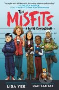 Kniha: A Royal Conundrum (The Misfits) (Dan Santat a Lisa Yee). , 2024 Kniha: A Royal Conundrum (The Misfits) (Dan Santat a Lisa Yee). , 2024
