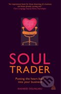Kniha: Soul Trader (Rasheed Ogunlaru). Kogan Page, 2012 Kniha: Soul Trader (Rasheed Ogunlaru). Kogan Page, 2012