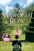 Kniha: The Midnight Rose (Lucinda Riley). Pan Macmillan, 2014 Kniha: The Midnight Rose (Lucinda Riley). Pan Macmillan, 2014