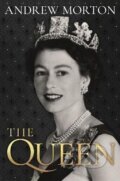 Kniha: The Queen (Andrew Morton). Michael O'Mara Books Ltd, 2022 Kniha: The Queen (Andrew Morton). Michael O'Mara Books Ltd, 2022
