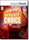 Kniha: Smart Choice 2 iTools (2nd) (Ken Wilson). Oxford University Press, 2011 Kniha: Smart Choice 2 iTools (2nd) (Ken Wilson). Oxford University Press, 2011