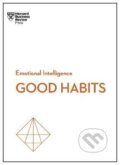 Kniha: Developing Good Habits (HBR Emotional Intelligence Series) (Review Business Harvard). Harvard Business Review Press, 2023 Kniha: Developing Good Habits (HBR Emotional Intelligence Series) (Review Business Harvard). Harvard Business Review Press, 2023