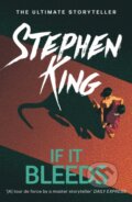 Kniha: If It Bleeds (Stephen King). Hodder Paperback, 2021 Kniha: If It Bleeds (Stephen King). Hodder Paperback, 2021