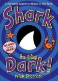 Kniha: Shark in the Dark (Nick Sharratt). Penguin Random House Childrens UK, 2014 Kniha: Shark in the Dark (Nick Sharratt). Penguin Random House Childrens UK, 2014