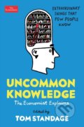 Kniha: Uncommon Knowledge (Tom (Ed) Standage). Economist Books, 2019 Kniha: Uncommon Knowledge (Tom (Ed) Standage). Economist Books, 2019
