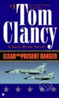 Kniha: Clear and Present Danger (Tom Clancy). Penguin Books, 1997 Kniha: Clear and Present Danger (Tom Clancy). Penguin Books, 1997
