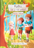 Kniha: Maťko, kde je náš poklad? (Martina Janková), 2025 Kniha: Maťko, kde je náš poklad? (Martina Janková), 2025