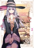Kniha: Wandering Witch 2 (Manga) (Azure, Shiraishi a Itsuki Nanao). Square Enix, 2020 Kniha: Wandering Witch 2 (Manga) (Azure, Shiraishi a Itsuki Nanao). Square Enix, 2020