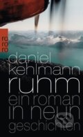 Kniha: Ruhm (Daniel Kehlmann). , 2010 Kniha: Ruhm (Daniel Kehlmann). , 2010