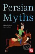 Kniha: Persian Myths (K. J. Jackson). Flame Tree Publishing, 2022 Kniha: Persian Myths (K. J. Jackson). Flame Tree Publishing, 2022