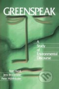 Kniha: Greenspeak (Peter Muhlhausler). Sage Publications, 1998 Kniha: Greenspeak (Peter Muhlhausler). Sage Publications, 1998