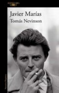 Kniha: Tomas Nevinson (Javier Marías). Alfaguara Books, 2021 Kniha: Tomas Nevinson (Javier Marías). Alfaguara Books, 2021