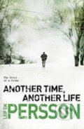 Kniha: Another Time, Another Life (W. G. Leif Persson). Transworld, 2002 Kniha: Another Time, Another Life (W. G. Leif Persson). Transworld, 2002