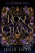 Kniha: Rose in Chains (Julie Soto). Magpie, 2025 Kniha: Rose in Chains (Julie Soto). Magpie, 2025