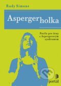 Aspergerholka - Rudy Simone, Portál, 2018