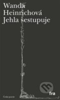 Kniha: Jehla sestupuje (Wanda Heinrichová). Fra, 2018 Kniha: Jehla sestupuje (Wanda Heinrichová). Fra, 2018