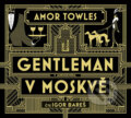 Audiokniha: Gentleman v Moskvě (Amor Towles). OneHotBook, 2018 Audiokniha: Gentleman v Moskvě (Amor Towles). OneHotBook, 2018