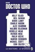 Doctor Who: 12 Doctors, 12 Stories - Malorie Blackman, Puffin Books, 2014
