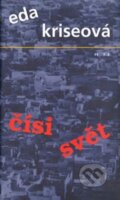 Kniha: Čísi svět (Eda Kriseová). Prostor, 2004 Kniha: Čísi svět (Eda Kriseová). Prostor, 2004