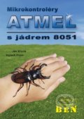 Kniha: Mikrokontroléry ATMEL s jádrem 8051 (Ján Kĺúčik). BEN - technická literatura, 2002 Kniha: Mikrokontroléry ATMEL s jádrem 8051 (Ján Kĺúčik). BEN - technická literatura, 2002