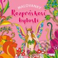 Kniha: Rozprávkové bytosti - maľovanky (Yulia Mamonova). Edika, 2018 Kniha: Rozprávkové bytosti - maľovanky (Yulia Mamonova). Edika, 2018