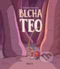 Kniha: Blcha Teo (Katarína Macurová). Albatros SK, 2018 Kniha: Blcha Teo (Katarína Macurová). Albatros SK, 2018