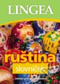 Kniha: Slovníček ruština (Lingea). Lingea, 2018 Kniha: Slovníček ruština (Lingea). Lingea, 2018