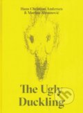 Kniha: The Ugly Duckling (Hans Christian Andersen). Louisiana, 2018 Kniha: The Ugly Duckling (Hans Christian Andersen). Louisiana, 2018