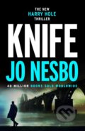 Kniha: Knife (Jo Nesbo). Harvill Secker, 2019 Kniha: Knife (Jo Nesbo). Harvill Secker, 2019
