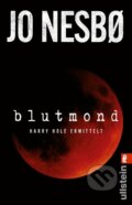 Kniha: Blutmond (Jo Nesbø). , 2023 Kniha: Blutmond (Jo Nesbø). , 2023