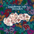 Kniha: Vyšperkovaná cesta Slovenskom (Petra Toth). Petra Toth, 2025 Kniha: Vyšperkovaná cesta Slovenskom (Petra Toth). Petra Toth, 2025