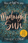 Kniha: Midnight Sun, 2017 Kniha: Midnight Sun, 2017