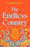 Kniha: The Endless Country (Sami Kent). Pan Macmillan, 2025 Kniha: The Endless Country (Sami Kent). Pan Macmillan, 2025