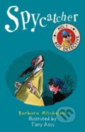 Kniha: Spycatcher: No. 1 Boy Detective (Barbara Mitchelhill). Andersen, 2018 Kniha: Spycatcher: No. 1 Boy Detective (Barbara Mitchelhill). Andersen, 2018