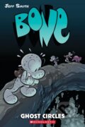 Kniha: Bone 7: Ghost Circles (Jeff Smith). Scholastic, 2025 Kniha: Bone 7: Ghost Circles (Jeff Smith). Scholastic, 2025