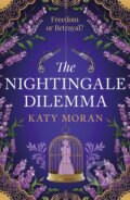 Kniha: The Nightingale Dilemma (Katy Moran). Apollo, 2025 Kniha: The Nightingale Dilemma (Katy Moran). Apollo, 2025