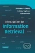 Kniha: Introduction to Information Retrieval (Christopher D. Manning). , 2008 Kniha: Introduction to Information Retrieval (Christopher D. Manning). , 2008