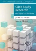 Kniha: Case Study Research (John Gerring). , 2017 Kniha: Case Study Research (John Gerring). , 2017
