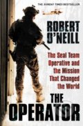 Kniha: The Operator (Robert O'neill). Simon & Schuster, 2018 Kniha: The Operator (Robert O'neill). Simon & Schuster, 2018
