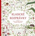 Kniha: Klasické rozprávky (Božena Němcová a Karel Jaromír Erben). Stonožka, 2025 Kniha: Klasické rozprávky (Božena Němcová a Karel Jaromír Erben). Stonožka, 2025