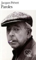 Kniha: Paroles (Jacques Prévert). Gallimard, 1976 Kniha: Paroles (Jacques Prévert). Gallimard, 1976