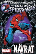Kniha: Spiderman - Návrat (neuvedený autor). Netopejr, 2003 Kniha: Spiderman - Návrat (neuvedený autor). Netopejr, 2003