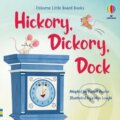 Kniha: Hickory Dickory Dock (Russell Punter). Usborne, 2023 Kniha: Hickory Dickory Dock (Russell Punter). Usborne, 2023