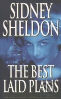 Kniha: The Best Laid Plans (Sidney Sheldon). HarperCollins, 1998 Kniha: The Best Laid Plans (Sidney Sheldon). HarperCollins, 1998