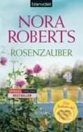 Kniha: Rosenzauber (Nora Roberts). , 2012 Kniha: Rosenzauber (Nora Roberts). , 2012