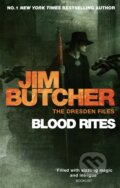 Kniha: Blood Rites (Jim Butcher). Orbit, 2011 Kniha: Blood Rites (Jim Butcher). Orbit, 2011