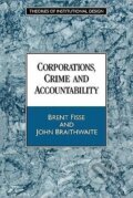 Kniha: Corporations, Crime and Accountability (Brent Fisse). Cambridge University Press, 2010 Kniha: Corporations, Crime and Accountability (Brent Fisse). Cambridge University Press, 2010