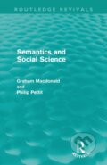 Kniha: Semantics and Social Science (Graham Macdonald). Routledge, 2012 Kniha: Semantics and Social Science (Graham Macdonald). Routledge, 2012