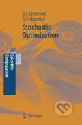 Kniha: Stochastic Optimization (Johannes J. Schneider). Springer Verlag, 2006 Kniha: Stochastic Optimization (Johannes J. Schneider). Springer Verlag, 2006