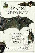 Kniha: Úžasní netopýři (Yossi Yovel). Universum, 2026 Kniha: Úžasní netopýři (Yossi Yovel). Universum, 2026